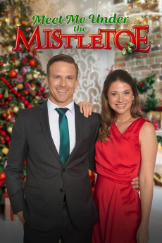 Meet Me Under the Mistletoe (2023) (2023) download