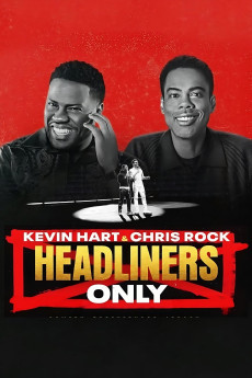 Kevin Hart & Chris Rock: Headliners Only (2023) (2023) download
