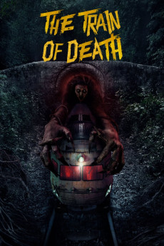 The Train of Death (2024) (2024) download
