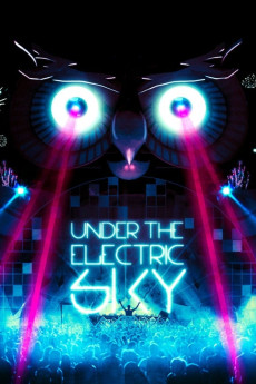 Under the Electric Sky (2014) (2014) download