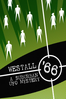Westall '66: A Suburban UFO Mystery (2010)