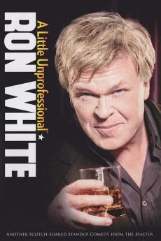 Ron White: A Little Unprofessional (2012) (2012) download