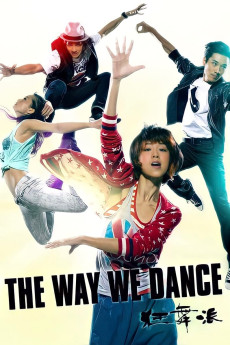 The Way We Dance (2013) (2013) download