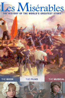 Les Misérables: The History of the World's Greatest Story (2013) (2013) download