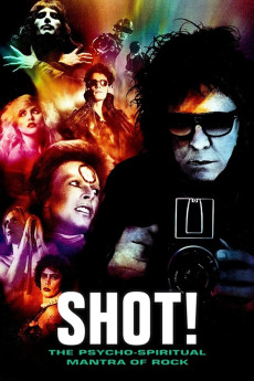 SHOT! The Psycho-Spiritual Mantra of Rock (2016) (2016) download