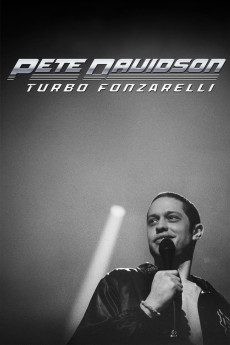 Pete Davidson: Turbo Fonzarelli (2024) (2024) download