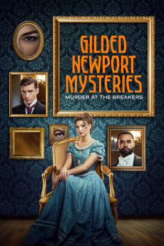 Gilded Newport Mysteries: Murder at the Breakers (2024) (2024) download