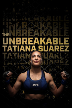 The Unbreakable Tatiana Suarez (2024) (2024) download