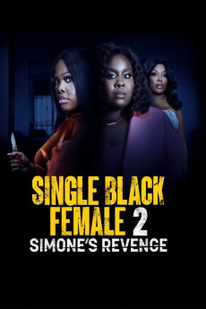 Single Black Female 2: Simone's Revenge (2024) (2024) download