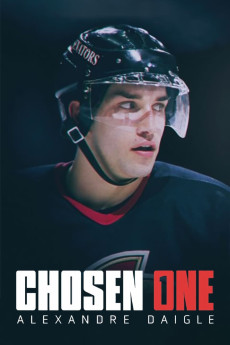 Chosen One: Alexandre Daigle (2024) (2024) download