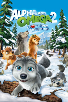 Alpha and Omega 2: A Howl-iday Adventure (2013) (2013) download