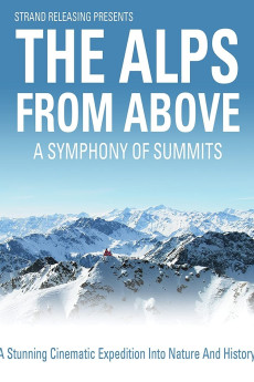 A Symphony of Summits: The Alps from Above (2013)