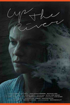 Up the River (2015) (2015) download