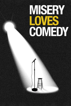 Misery Loves Comedy (2015) (2015) download