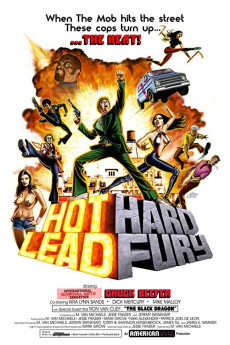 Hot Lead Hard Fury (2018)
