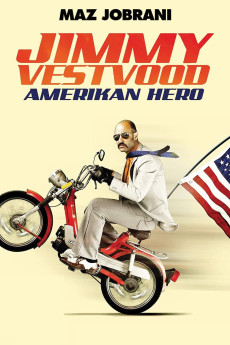 Jimmy Vestvood: Amerikan Hero (2016)