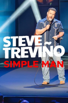 Steve Trevino: Simple Man (2024) (2024) download