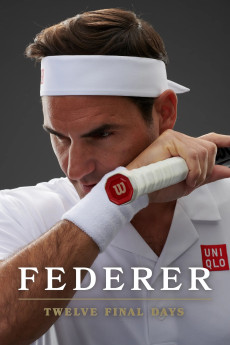 Federer: Twelve Final Days (2024) (2024) download