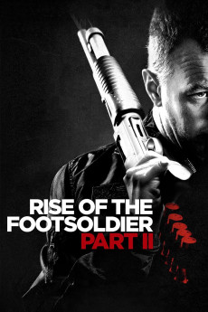 Rise of the Footsoldier: Part II (2015) (2015) download
