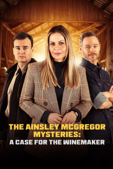 Ainsley McGregor Mysteries: A Case for the Winemaker (2024) (2024) download