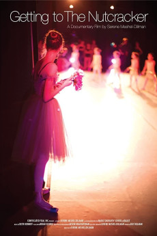 Getting to the Nutcracker (2014) (2014) download
