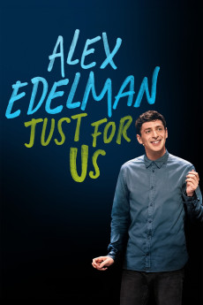 Alex Edelman: Just for Us (2024) (2024) download