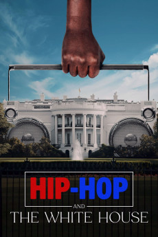 Hip-Hop and the White House (2024) (2024) download