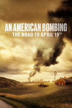 An American Bombing: The Road to April 19th (2024) (2024) download