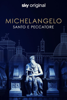 Michelangelo - Saint or sinner (2023)