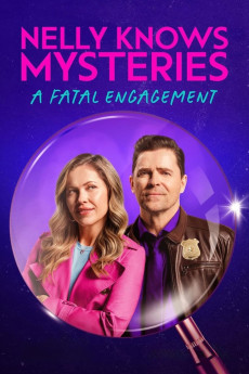 Nelly Knows Mysteries: A Fatal Engagement (2024) (2024) download