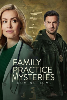 Family Practice Mysteries: Coming Home (2024) (2024) download