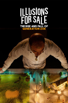 Illusions for Sale: The Rise and Fall of Generation Zoe (2024) (2024) download