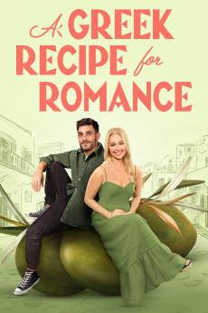 A Greek Recipe for Romance (2024) (2024) download