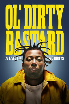 Ol' Dirty Bastard: A Tale of Two Dirtys (2024) (2024) download