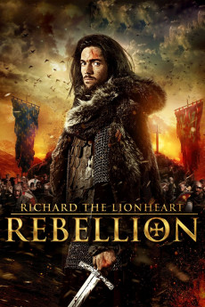 Richard the Lionheart: Rebellion (2015) (2015) download