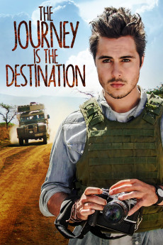 The Journey Is the Destination (2016) (2016) download