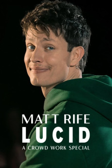 Matt Rife: Lucid - A Crowd Work Special (2024) (2024) download