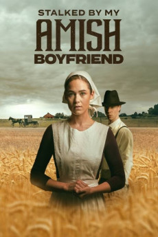 Stalked by My Amish Boyfriend (2024) (2024) download