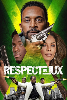 Respect the Jux (2022) (2022) download