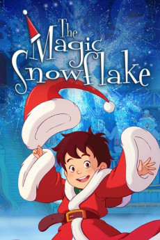 The Magic Snowflake (2013) (2013) download