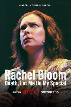 Rachel Bloom: Death, Let Me Do My Special (2024) (2024) download