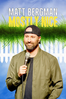 Matt Bergman: Mostly Nice (2024)