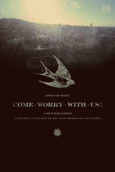 Come Worry with Us! (2013) (2013) download