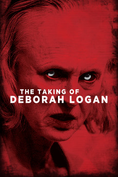 The Taking of Deborah Logan (2014) (2014) download