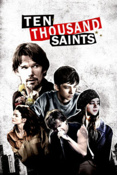 Ten Thousand Saints (2015)