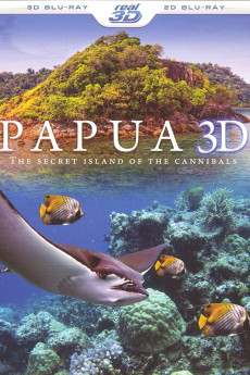 Papua 3D the Secret Island of the Cannibals (2013) (2013) download