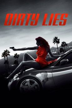 Dirty Lies (2017)