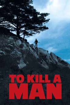 To Kill a Man (2014) (2014) download