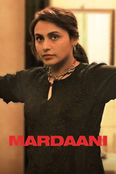 Mardaani (2014) (2014) download
