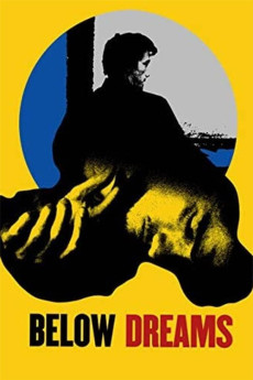 Below Dreams (2014) (2014) download